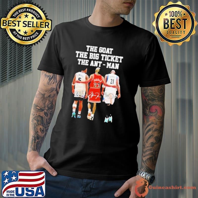 The Goat The Big Ticket And The Ant-Man Michael Jordan Kevin Garnett And Anthony Edwards Signatures Shirt