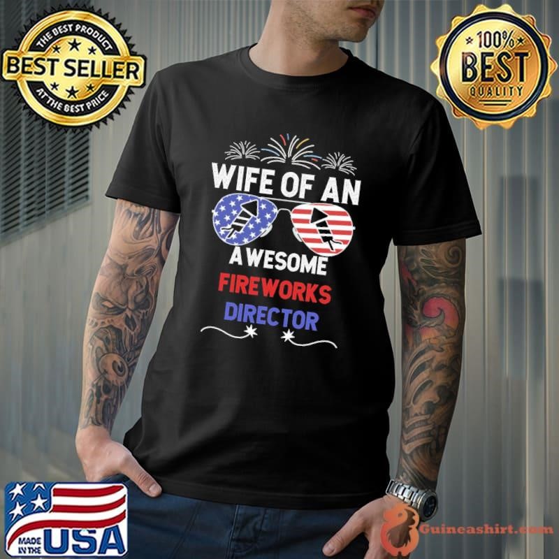 Wife Of An Awesome Fireworks Director 4th Of July Sunglasses USa Flag Unisex