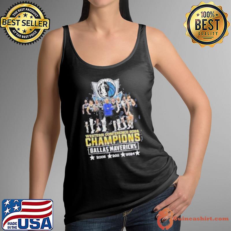 Western Conference 2024 Champions Dallas Mavericks 2006 2011 2024 Shirt