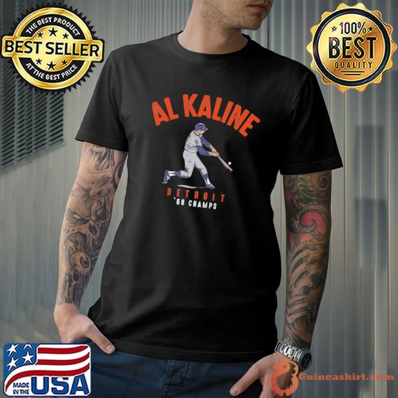 Al Kaline 68 Champs American professional baseball right fielder T-Shirt