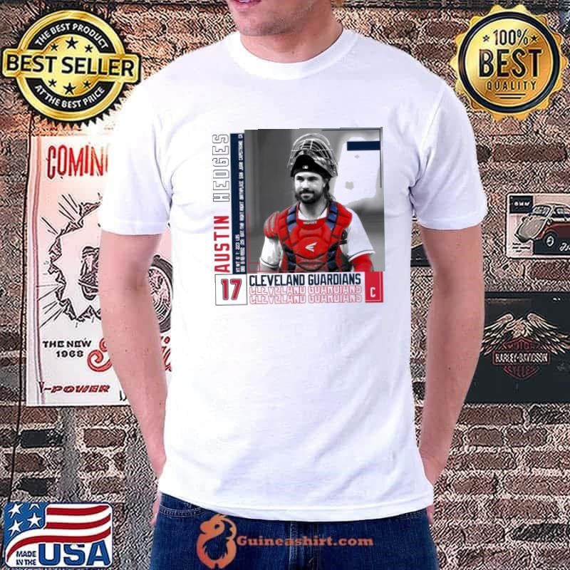 Austin hedges American professional baseball catcher Cleveland Guardians T-Shirt