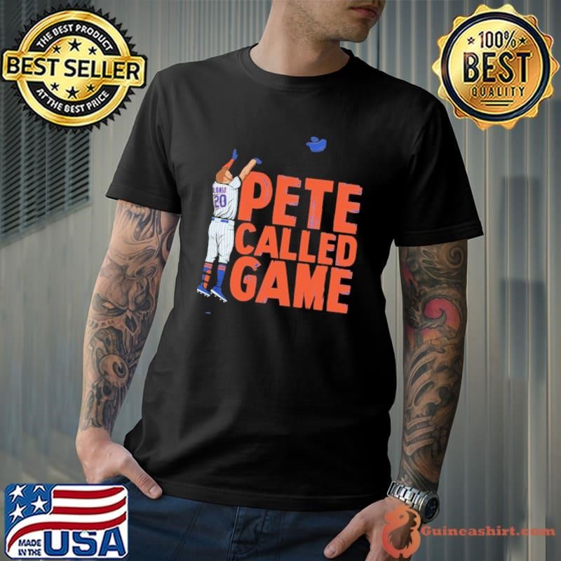 Awesome Pete Alonso Called Game American professional baseball first baseman T-Shirt