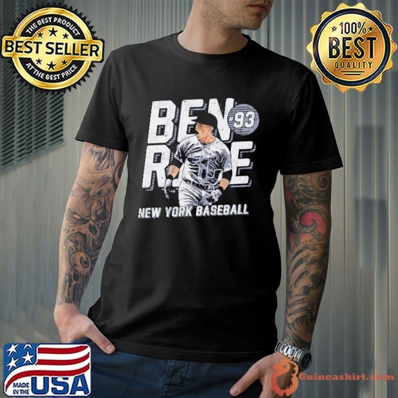 Ben Rice New York Y Shout American professional baseball first baseman T-Shirt