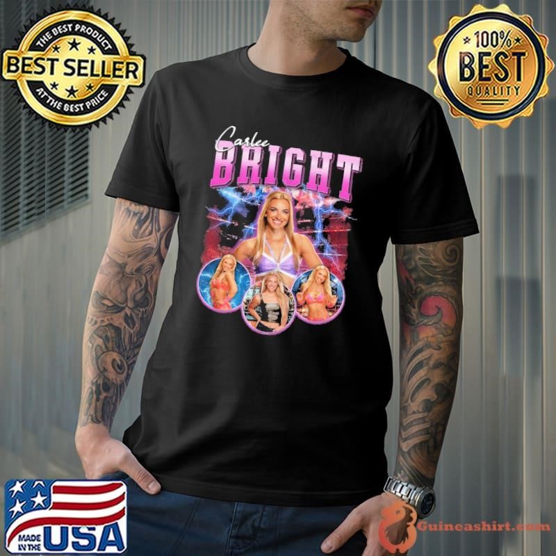 Carlee Bright an American professional wrestler T-Shirt