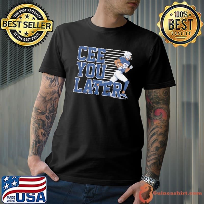 Ceedee Lamb American football wide receiver Cee You Later T-Shirt