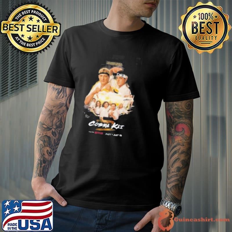 Cobra Kai Final Season Part One Releasing On Netflix On July 18 Classic Shirt