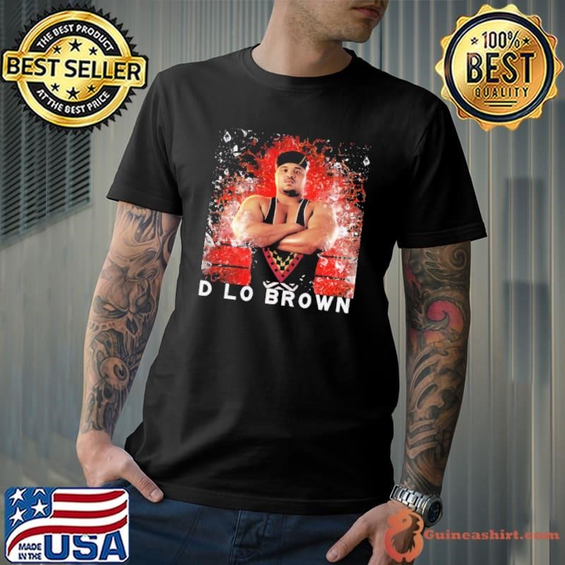 D Lo Brown American professional wrestler T-Shirt