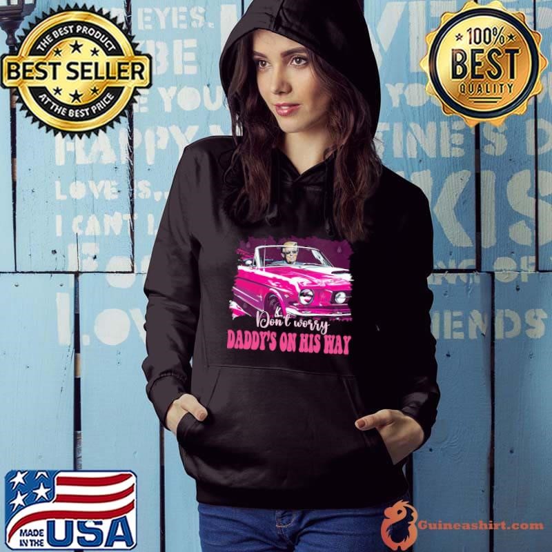 Daddy's Home Trump Pink 2024 Election Hoodie