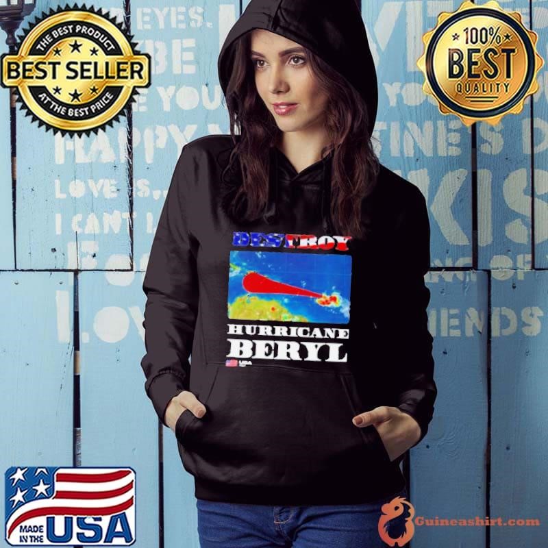 Destroy Hurricane Beryl Hoodie