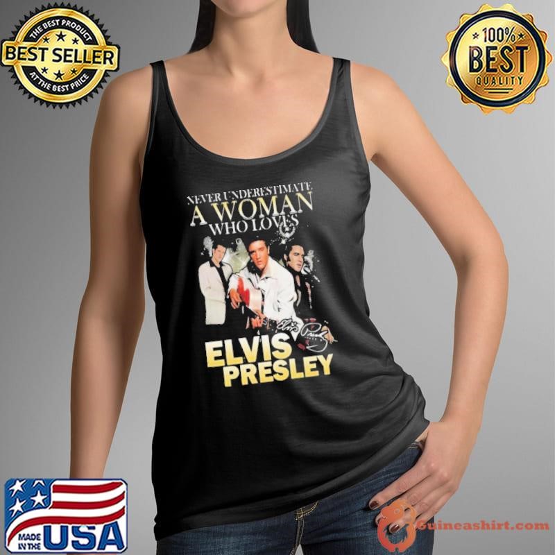 Elvis Presley Never Underestimate A Woman Who Loves Signature Tank Top