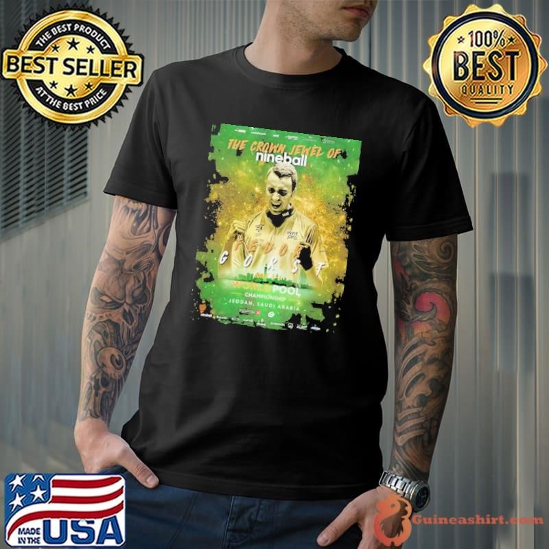 Fedor Gorst Champions Of The World The Crown Jewel Of Nineball World Pool Championship In Saudi Arabia shirt