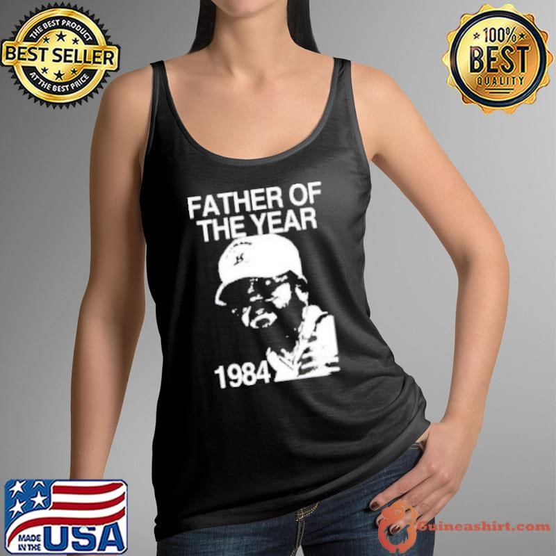 Gary Plauché Father Of The Year 1984 Shirt