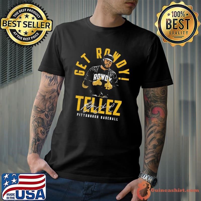 Get Rowdy Tellez American professional baseball first baseman Pittsburgh Point T-Shirt