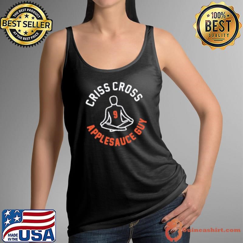 Joe Burrow Criss Cross Applesauce Guy Shirt