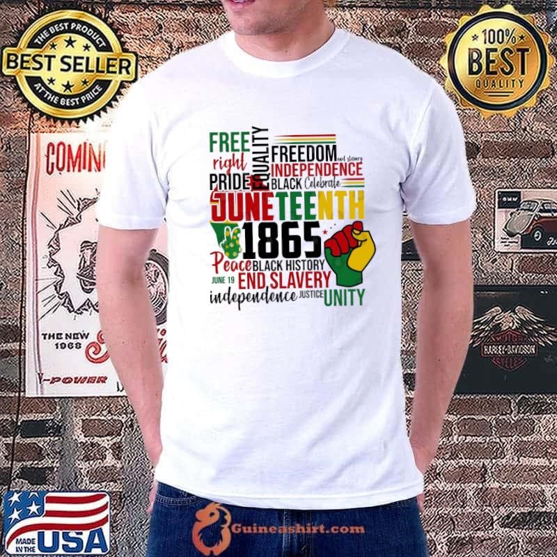 Juneteenth 2024 Celebrate Black Freedom 1865 History Month End Slavery Unisex