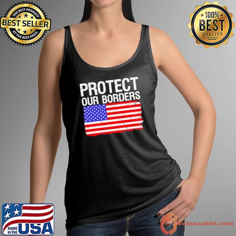 Protect Our Borders Law Enforcement Legal Immigration Shirt