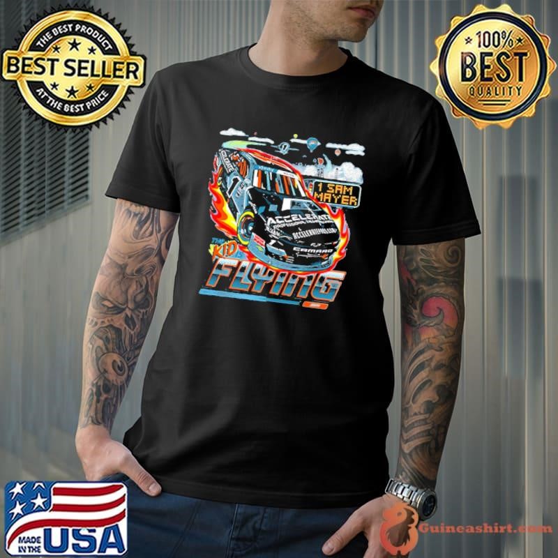 Sam Mayer Accelerate Car American professional stock car racing driver Unisex