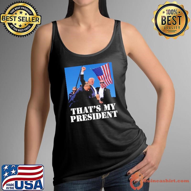 That’s My President Trump 2024 Tank Top