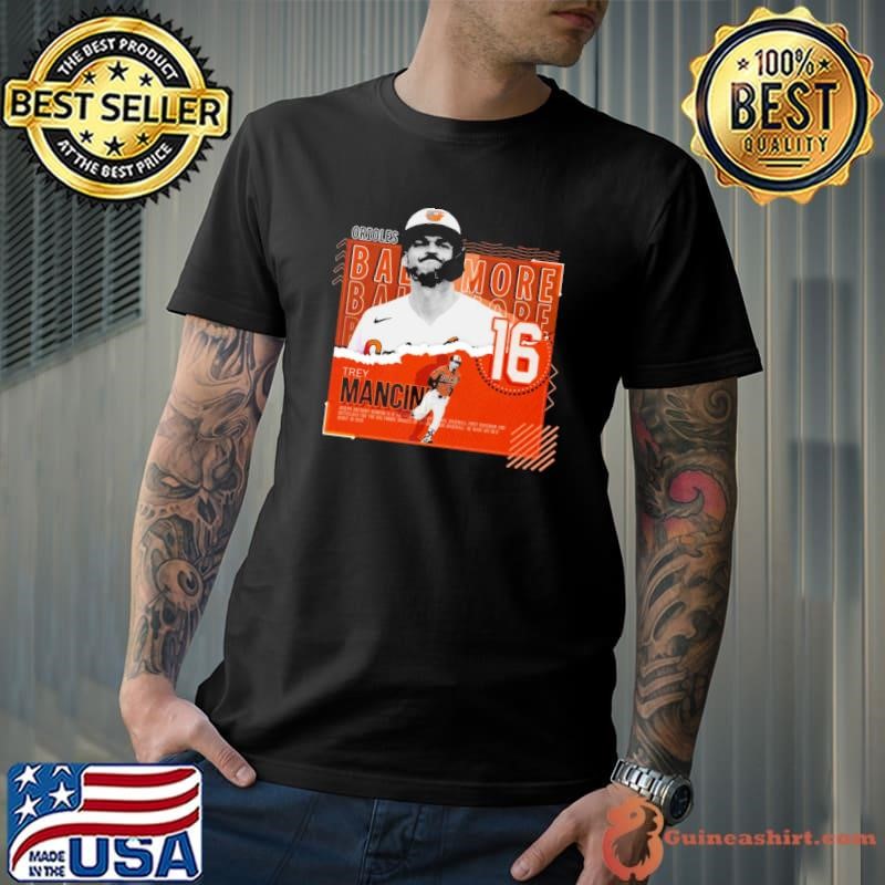 Trey mancini American professional baseball first baseman outfielder T-Shirt
