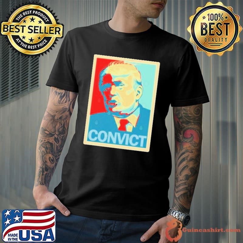 Trump Convict Hope Unisex