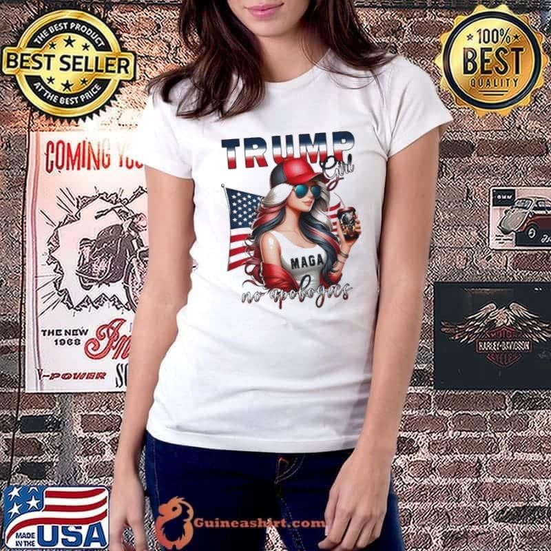 Trump Girl No Apologies Maga Trump 2024 President shirt