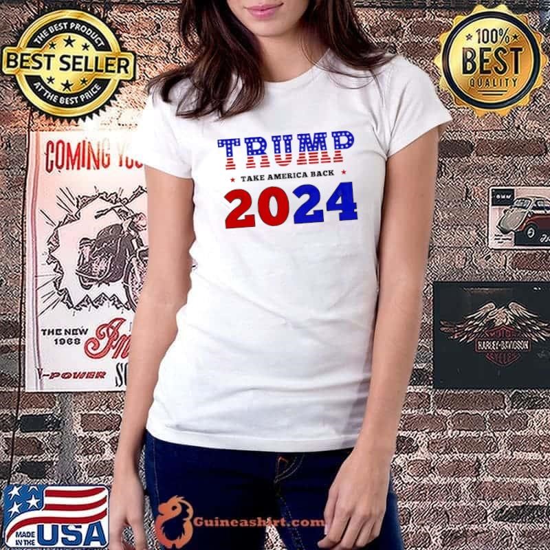 Trump Take America Back 2024 The Return Vote Ladiestee