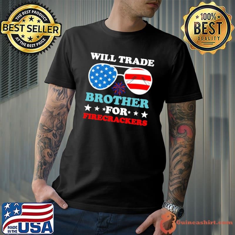 Will Trade Brother For Fircrackers Sunglasses American Flag 4th Of July Unisex