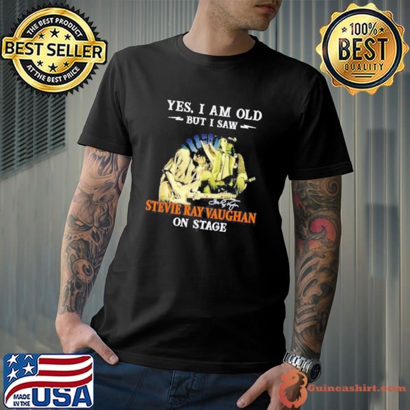 Yes I am old but I saw Stevie Ray Vaughan on stage signatures shirt