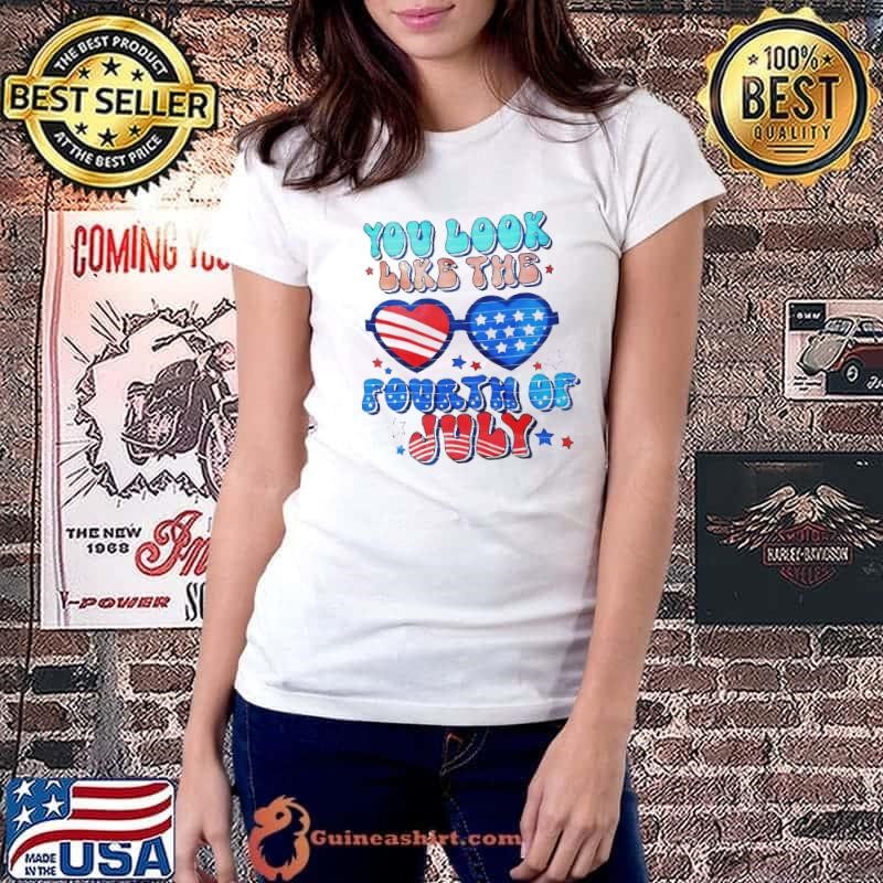 You look like the fourth of july shirt