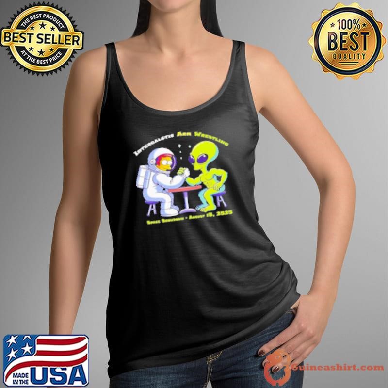 Alien Arm Wrestle With Astronaut Space Showdown August 2525 Shirt