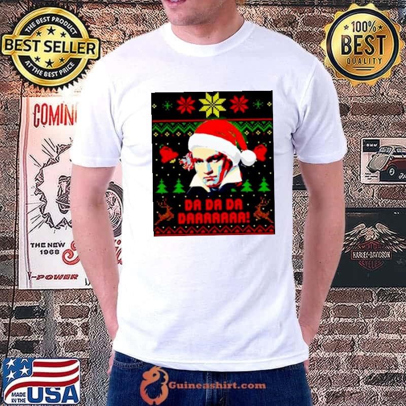 Beethoven da da da daaaaaaa Christmas shirt