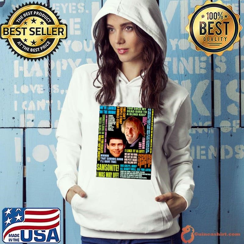 Collections Dumb And Dumber Quotes Hoodie
