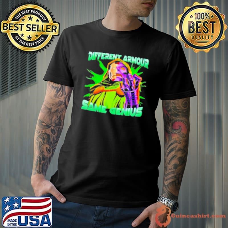 Dr Doom And Iron Man Different Armor Same Genius Shirt