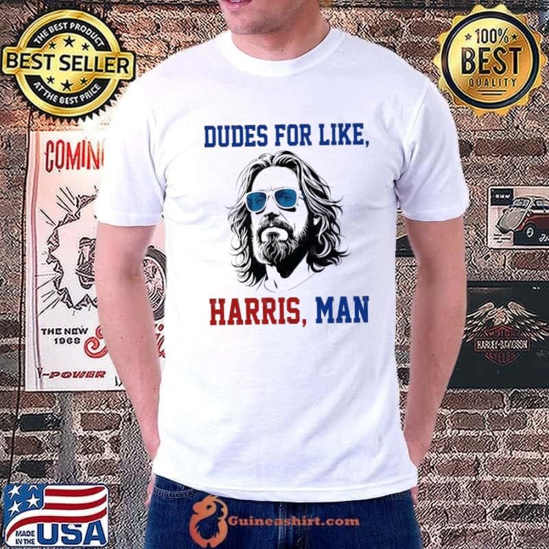 Dudes For Like Harris Man White Dudes For Harris 2024 T-Shirt