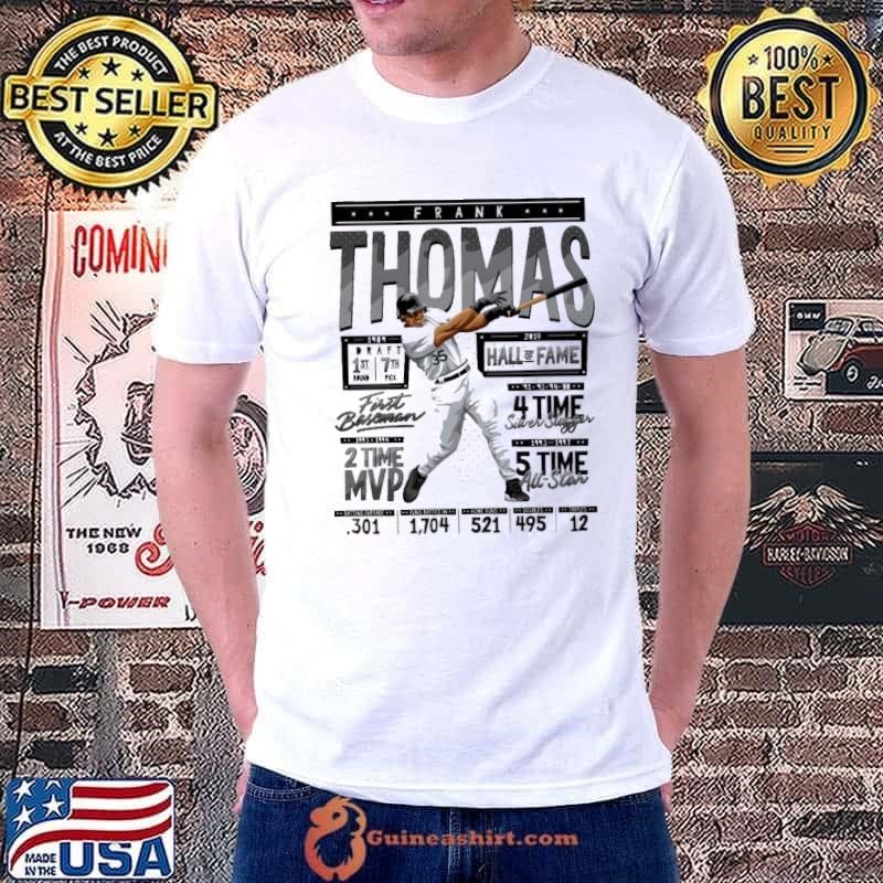 Frank thomas stats American former professional baseball designated hitter T-Shirt
