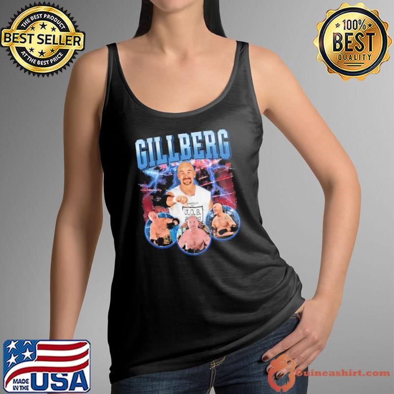 Gillberg American professional wrestler T-Shirt