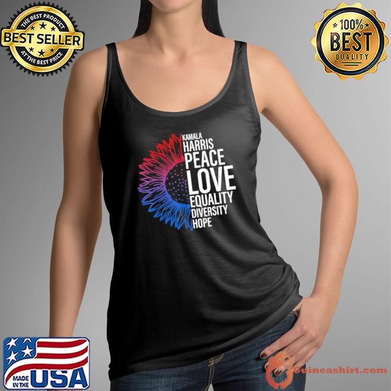 Half Sunflower Kamala Love Peace Equality Hope Diversity T-Shirt