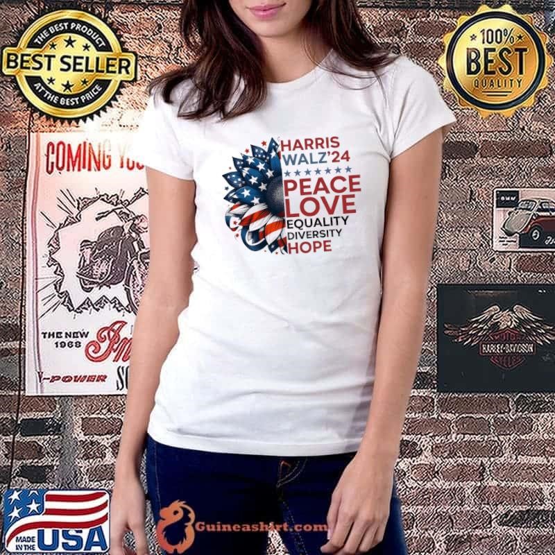 Harris Walz 2024 Peace Love Equality Diversity Hope Sunflower LGBT T-Shirt