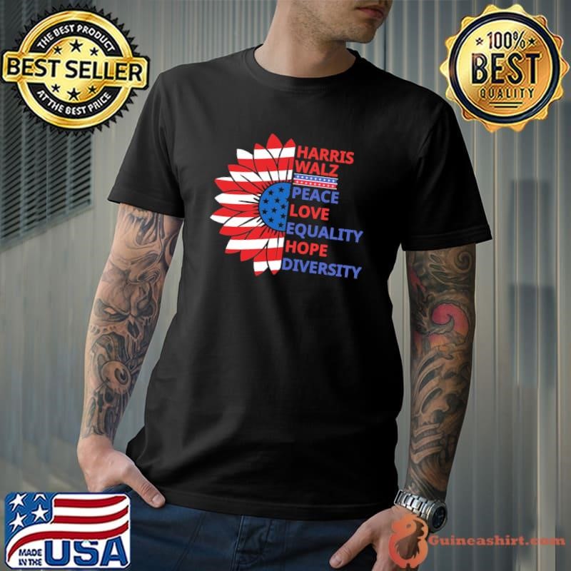 Harris walz peace love equality hope diversity sunflower flag Unisex