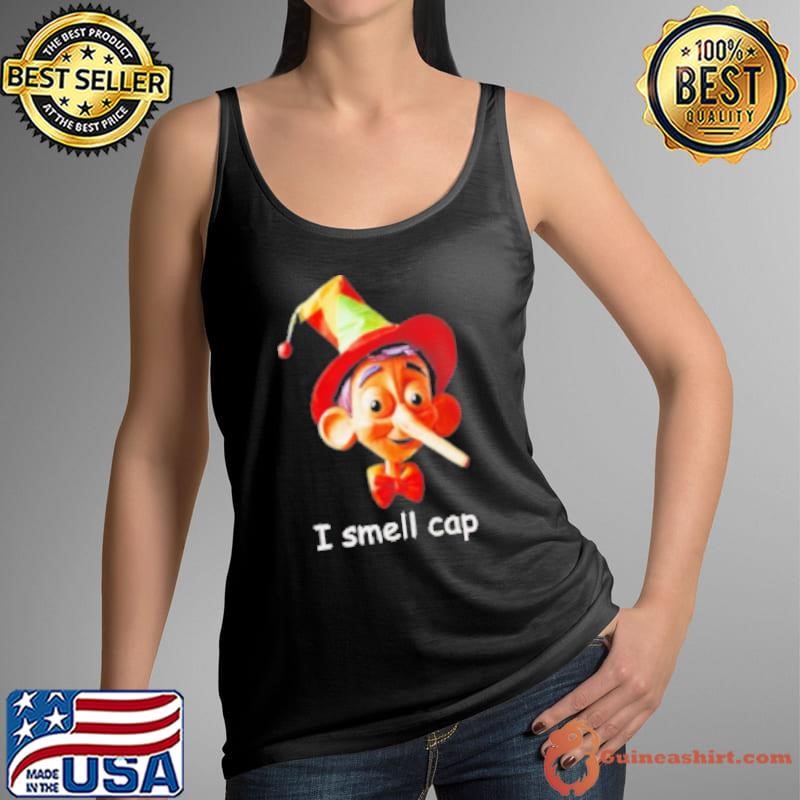 I Smell Cap Puppet Pinocchio Shirt