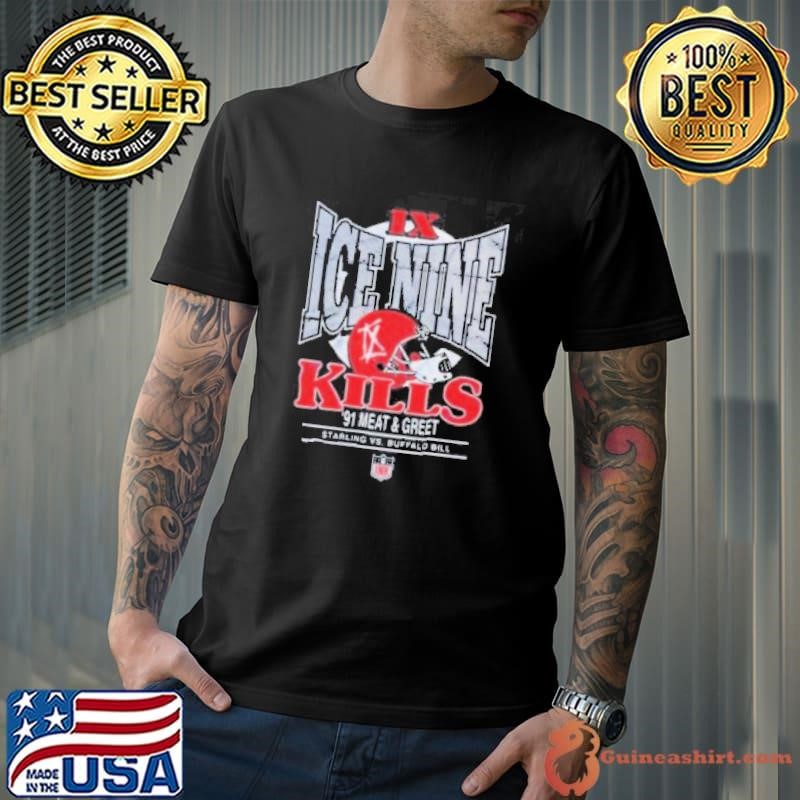 Ice Nine Kills IX ’91 Meat & Greet Starling Vs Buffalo Bill NFL Shirts Unisex