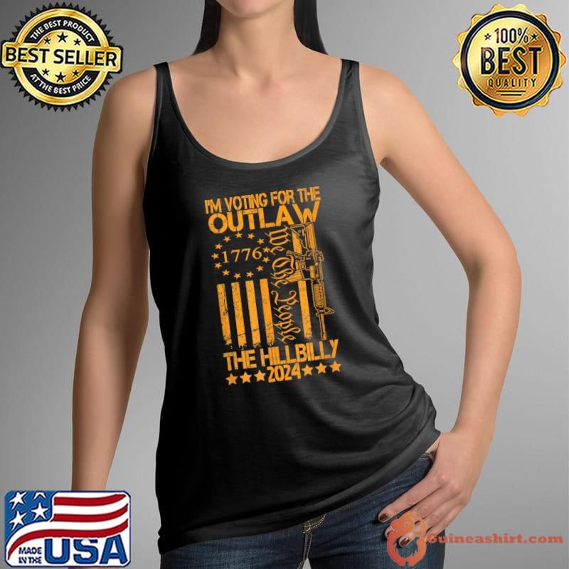 I'm Voting For The Outlaw And The Hillbilly 2024 Pro 45 Usa Flag Gun Tank Top