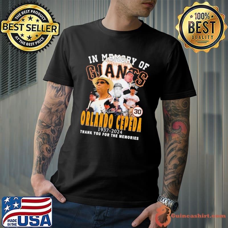 In Memory Of Orlando Cepeda 1937-2024 Thank You For The Memories Signature Unisex