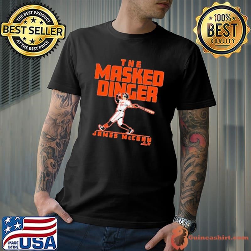 James Mccann The Masked Dinger Shirt