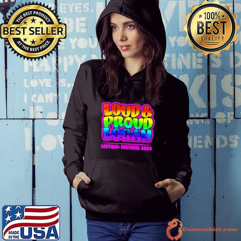 Loud Proud Logan LGBT Festival 2024 Hoodie