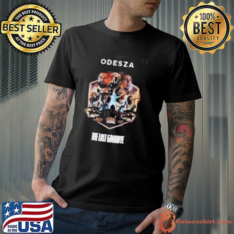 ODESZA The Last Goodbye Live Band Shirt