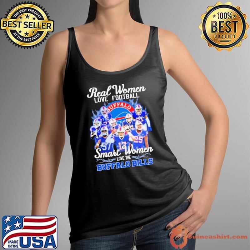 Thanksgiving Real Women Love Football Smart Women Love The Buffalo Bills Signatures Shirt