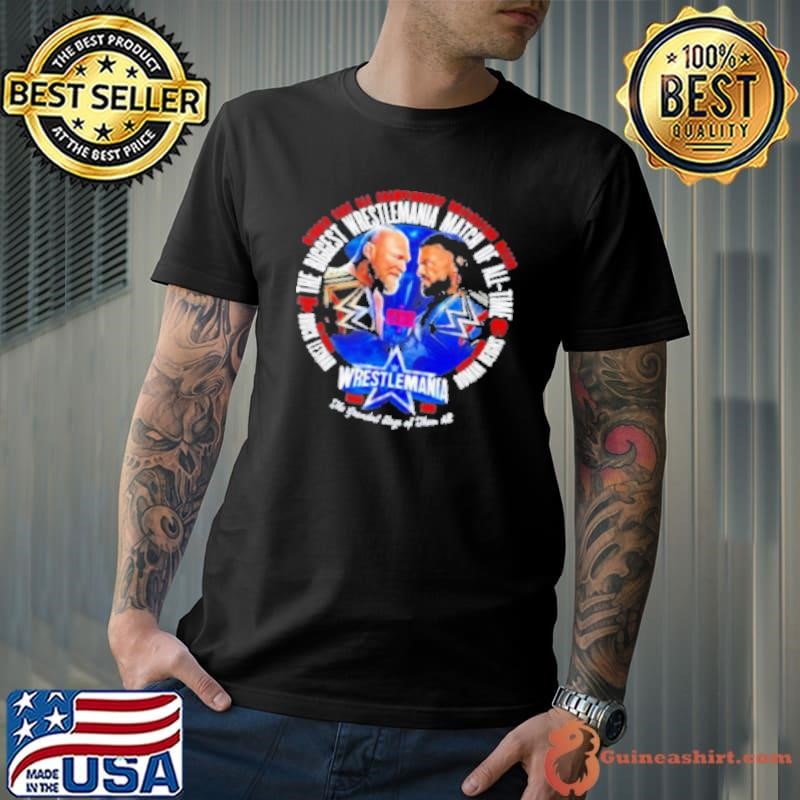 The Biggest Wrestlemania Match Of All Time Brock Lesnar Vs Roman Reigns Wrestlemania The Grandest Stage Of Them All Shirt