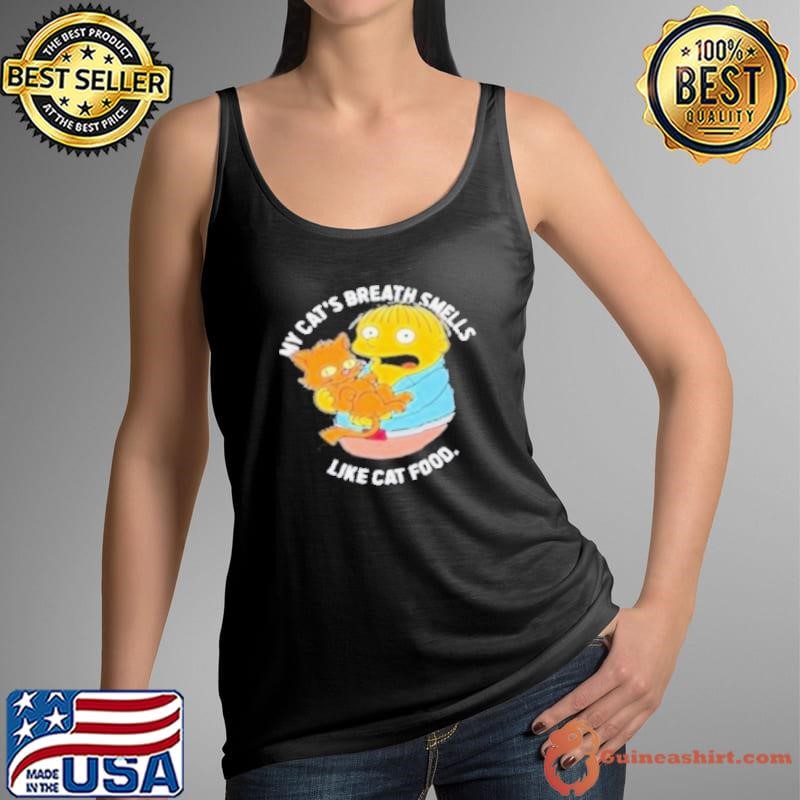 The Simpsons my cat’s breath smells like cat food shirt