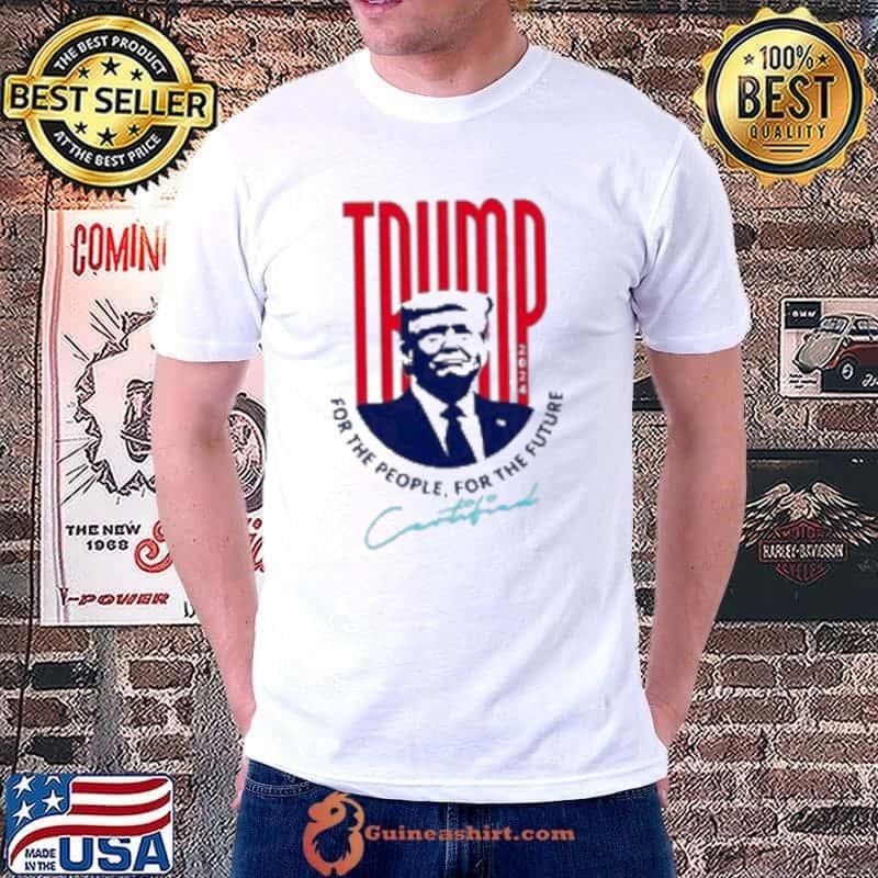 Trump 2024 For The People For The Future Unisex